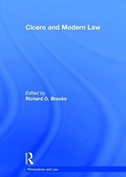 Front cover of Cicero and modern law by Richard Oliver Brooks