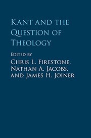 Front cover of Kant and the Question of Theology by Chris L. Firestone