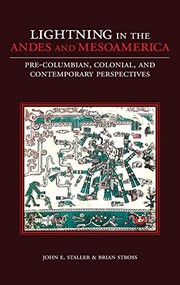 Front cover of Lightning in the Andes and Mesoamerica by John E. Staller