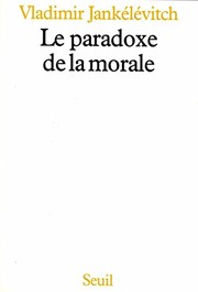 Front cover of Le paradoxe de la morale by Vladimir Jankélévitch