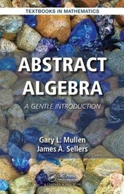 Cover of Abstract Algebra by Gary L. Mullen
