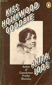 Cover of Kiss Hollywood Goodbye by Anita Loos