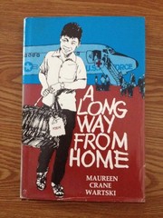 Front cover of A long way from home by Maureen Crane Wartski