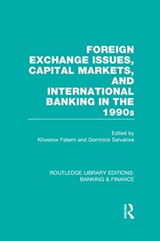 Front cover of Foreign Exchange Issues, Capital Markets and International Banking in the 1990s (RLE Banking and Finance) by Khosrow Fatemi