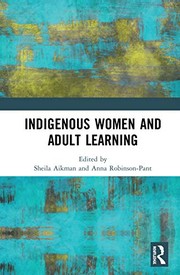 Front cover of Indigenous Women and Adult Learning by Sheila Aikman