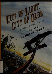 Front cover of City of Light, City of Dark by Avi