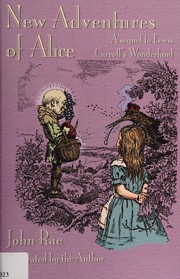 Cover of New adventures of Alice by Rae, John