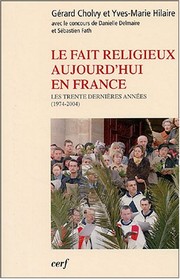 Front cover of Le fait religieux aujourd'hui en France by Gérard Cholvy