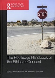 Front cover of Routledge Handbook of the Ethics of Consent by Peter Schaber