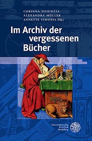 Front cover of Im Archiv der vergessenen Bücher by Corinna Dziudzia