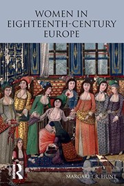 Front cover of Women in eighteenth-century Europe by Margaret R. Hunt