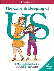 Front cover of Care and Keeping of Us by Emma MacLaren Henke