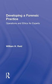 Cover of Developing a Forensic Practice by Reid, William H.
