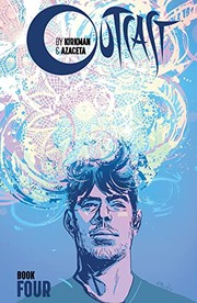 Cover of Outcast, Book Four by Robert Kirkman