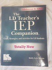 Front cover of The LD teacher's IEP companion by Molly Lyle
