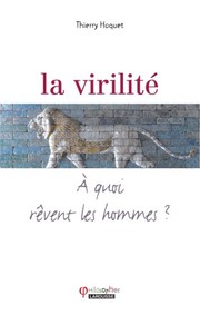 Cover of La virilité by Thierry Hoquet