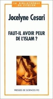 Cover of Faut-il avoir peur de l'Islam? by Jocelyne Cesari