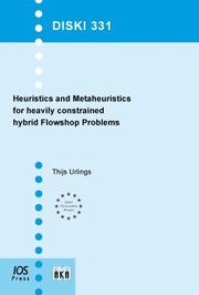 Front cover of Heuristics and metaheuristics for heavily constrained hybrid flowshop problems by Thijs Urlings