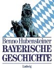 Cover of Bayerische Geschichte by Benno Hubensteiner