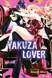 Front cover of Yakuza Lover, Vol. 2 by Nozomi Mino
