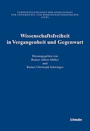 Front cover of Wissenschaftsfreiheit in Vergangenheit und Gegenwart by Rainer A. Müller