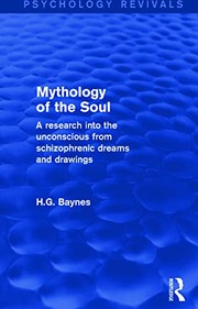 Front cover of Mythology of the Soul by H. G. Baynes