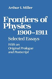Front cover of Frontiers of physics, 1900-1911 by Arthur I. Miller