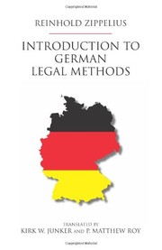 Cover of Lessons in German legal methods by Reinhold Zippelius