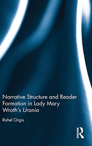 Front cover of Narrative Structure and Reader Formation in Lady Mary Wroth's Urania by Rahel Orgis