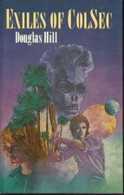 Front cover of Exiles of ColSec by Douglas Hill
