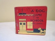 Front cover of A dog came to school by Lois Lenski
