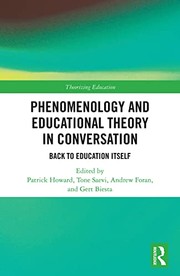 Front cover of Phenomenology and Educational Theory in Conversation by Patrick Howard