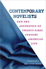 Front cover of Contemporary Novelists and the Aesthetics of Twenty-First Century American Life by Alexandra Kingston-Reese