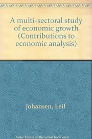 Front cover of A multi-sectoral study of economic growth by Leif Johansen