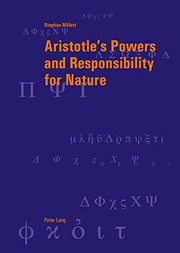 Front cover of Aristotle's powers and responsibility for nature by Stephan Millett