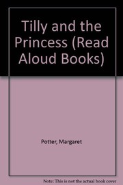 Cover of Tilly & Princess by Anne Melville