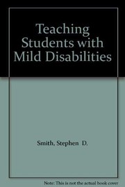 Cover of Teaching students with mild disabilities by Tom E. C. Smith
