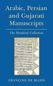 Front cover of Arabic, Persian and Gujarati manuscripts by Institute of Ismaili Studies