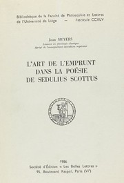 Front cover of L' art de l'emprunt dans la poésie de Sedulius Scottus by Jean Meyers