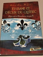 Cover of Etatisme et déclin du Québec by Jean Luc Migué