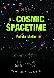 Cover of Cosmic Spacetime by Fulvio Melia