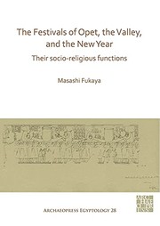 Front cover of Festivals of Opet, the Valley, and the New Year by Masashi Fukaya