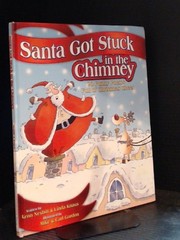 Front cover of Santa Got Stuck in the Chimney by Kenn Nesbitt