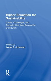 Front cover of Higher education for sustainability by Lucas F. Johnston