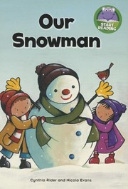 Cover of Our Snowman by Cynthia Rider