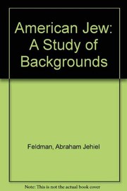 Cover of The American Jew by Abraham J. Feldman