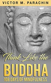 Front cover of Think Like the Buddha by Parachin, M.Div., Victor M
