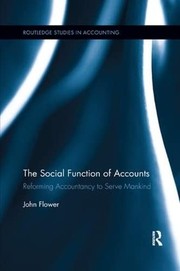 Cover of Social Function of Accounts by John Flower