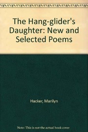 Cover of The hang-glider's daughter by Marilyn Hacker