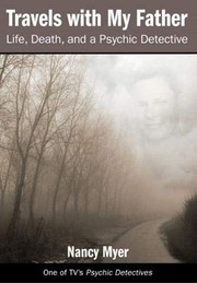 Front cover of Travels with My Father by Nancy Myer
